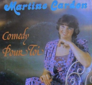Martine Laurent - Comedy pour toi